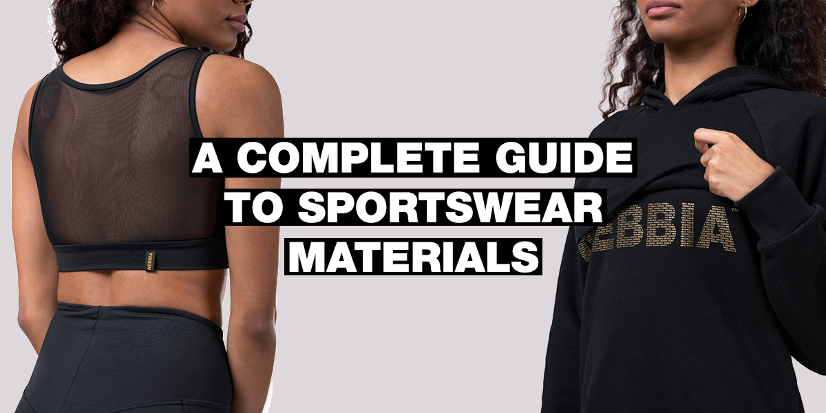Kompletný sprievodca materiálmi na športové oblečenie 