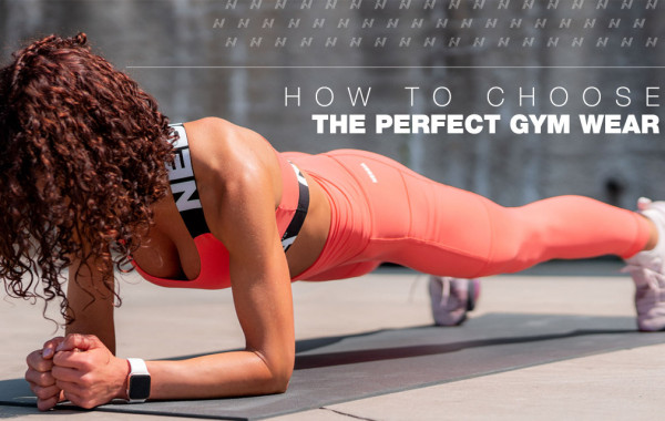 How to Choose The Perfect Gym Wear