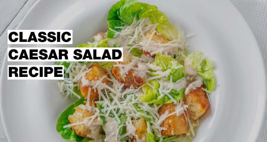 Originální recept na oblíbený cézar salát ti nezabere víc než pár minut