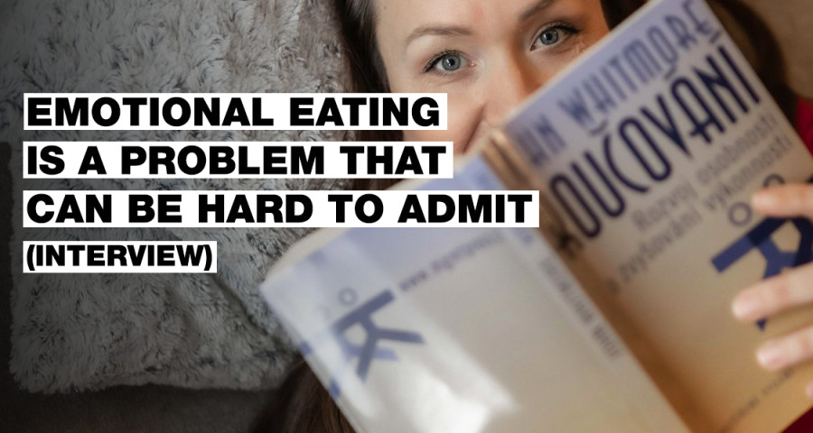 Osobní koučka: „Většina lidí má problém s emočním jedením, nikdo si to však nepřizná“ (rozhovor)