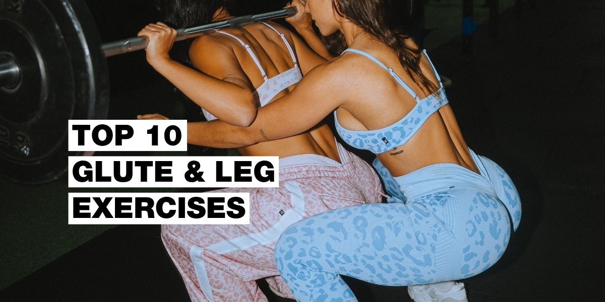 TOP 10 Best Butt and Leg Exercises