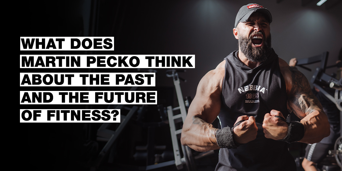 Steroide, Pandemie und das Ende des Bodybuildings, wie wir es kennen. Wie sieht Martin Pecko von NEBBIA die Vergangenheit und die Zukunft des Fitnesssports?