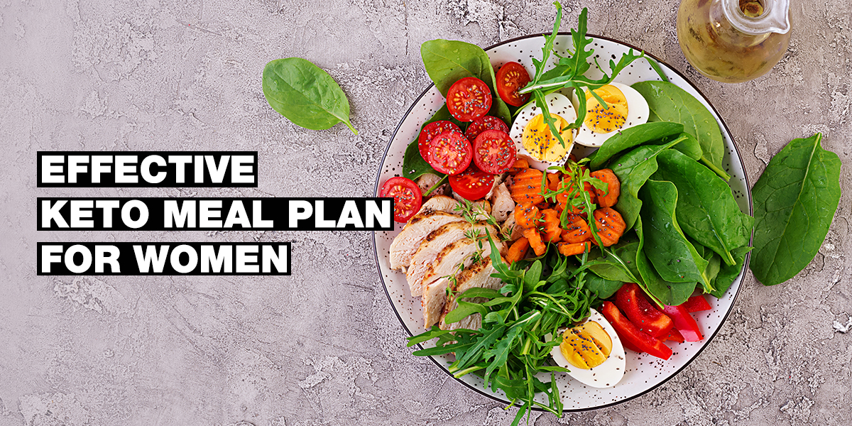 ​Effective keto meal plan fo women
